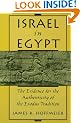 Israel in Egypt: The Evidence for the Authenticity of the Exodus Tradition