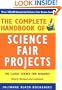The Complete Handbook of Science Fair Projects