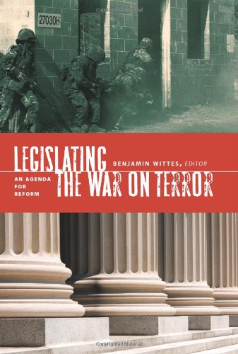 legislating the war on terror an agenda for reform