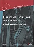 Qualit� des soudures : Tenue en fatigue des structures soud�es