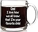 Dad, I'm Your Favorite Child Funny Glass Coffee 13 oz Mug - Great Father's Day Gifts - Cool Novelty Birthday Present Idea - Unique Cup For Pa From Son, Daughter, Grandkids, Best Friends