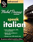 Michel Thomas Method Advanced Speak Italian (Michel Thomas Method Speak...)