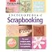 Encyclopedia of Scrapbooking (Leisure Arts #15941) (Creating Keepsakes)