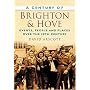 A Century of Brighton (Century of South of England)