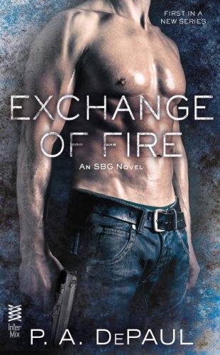 Exchange of Fire (An SBG Novel Book 1)