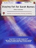 Staying Fat for Sarah Byrnes - Student Packet by Novel Units, Inc.