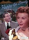 Happy Go Lovely [Remastered] [1951]