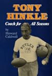 Tony Hinkle: Coach for All Seasons