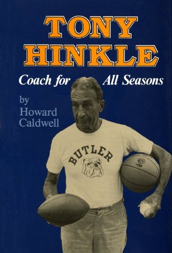 tony hinkle coach for all seasons