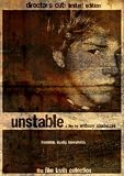 Unstable: Director's Cut (Limited Edition)