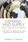 Demand and Supply Integration: The Ke...