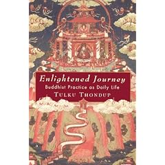 Enlightened Journey: Buddhist Practice As Daily Life