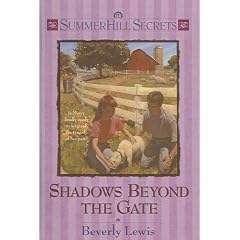 Shadows Beyond the Gate (Summerhill Secrets (Prebound))