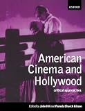 American Cinema and Hollywood: Critical Approaches