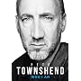 Pete Townshend: Who I Am de Pete Townshend