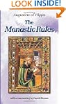 Monastic Rules: ... of Saint Augustine