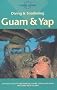 Lonely Planet : Diving and Snorkelling Guide to Guam and Yap