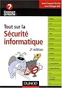 Tout sur la S&eacute;curit&eacute; informatique