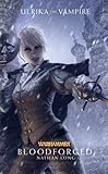 Ulrika the vampire : bloodforged