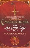 Cover of Constantinople by Roger Crowley 0571221866
