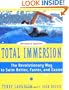 Total Immersion: The Revolutionary Way To Swim Better, Faster, and Easier
