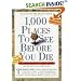 1000 Places to See Before You Die