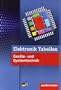 Elektronik Tabellen Ger�te- und Systemtechnik: 4. Auflage, 2011