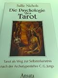 Produkt-Bild: Die Psychologie des Tarot (Tarot als Weg zur Selbsterkenntnis nach der Archetypenlehre C.G. Jungs)