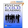 Psychic Cold Reading - In Theory and Practice