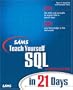 Sams Teach Yourself SQL in 21 Days (4th Edition)