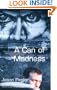 A Can of Madness: Memoir on bipolar disorder and manic depression