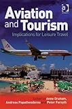 Aviation and tourism : implications for leisure travel