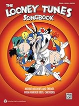 The Looney Tunes Songbook: Merrie Melodies and Themes from Warner Brothers Cartoons (Piano/Vocal/Guitar) The Looney Tunes Songbook: Merrie Melodies and Themes from Warner Brothers Cartoons (Piano/Vocal/Guitar)