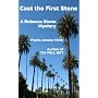 Cast the First Stone: A Rebecca Stone Mystery by Phyllis Zimbler Miller