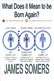 What Does It Mean to be Born Again?