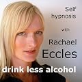 Self Hypnosis Drink Less Alcohol Hypnotherapy CD