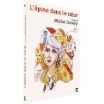 L'�pine dans le coeur