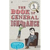The Book of General Ignorance (A Quite Interesting Book)by Stephen Fry