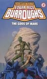 The Gods of Mars – Martian Tales #2