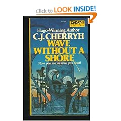 Cherryh C.J. : Wave without A Shore (Daw science fiction)