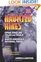 Haunted Hikes: Spine-Tingling Tales and Trails from North America's National Parks