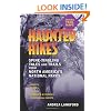 Haunted Hikes: Spine-Tingling Tales and Trails from North America's National Parks