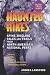 Haunted Hikes: Spine-Tingling Tales and Trails from North America