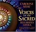 Caroline Myss' Voices of the Sacred