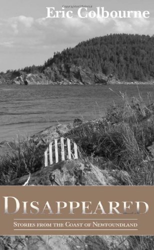 Disappeared: Stories from the Coast of Newfoundland
