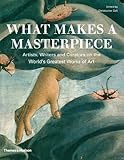 What makes a masterpiece? : encounters with great works of art