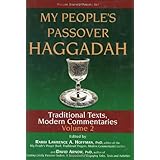 My People's Passover Haggadah: Traditional Texts, Modern Commentaries Volume 2
