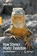 How Science Works: Evolution: A Student Primer