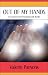 Book Out of My Hands: A Journey into Healing with Reiki