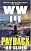 WW III: Payback: A Novel
